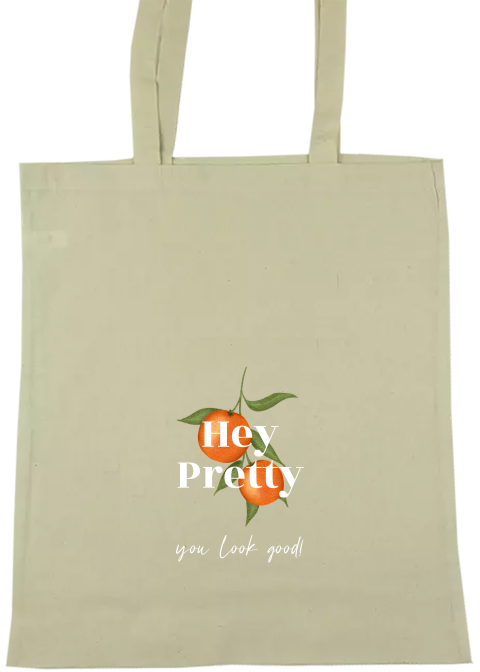 Jutebeutel bedruckt mit stylischem Orangenprint und Hey Pretty Schriftzug