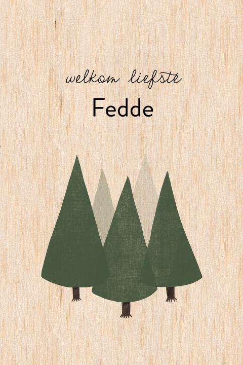Geboortekaartje dennenbomen echt hout