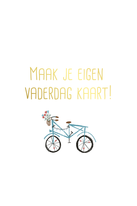 Maak je eigen staande vaderdag kaart