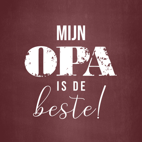 Stoere kaart Mijn opa is de beste