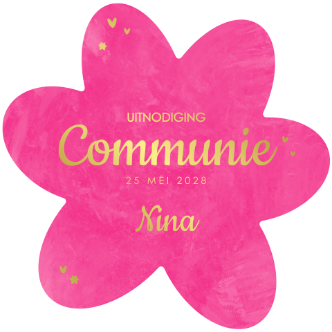 Unieke bloemvorm Communiekaart knalroze met goudfolie