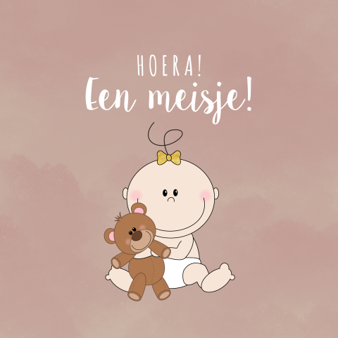 Felicitatie geboorte meisje - Schattige kaart met baby en knuffelbeer