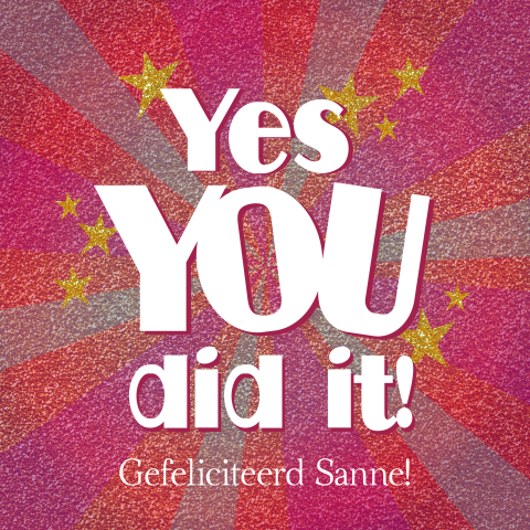 Geslaagd kaart Yes YOU did it – Gefeliciteerd