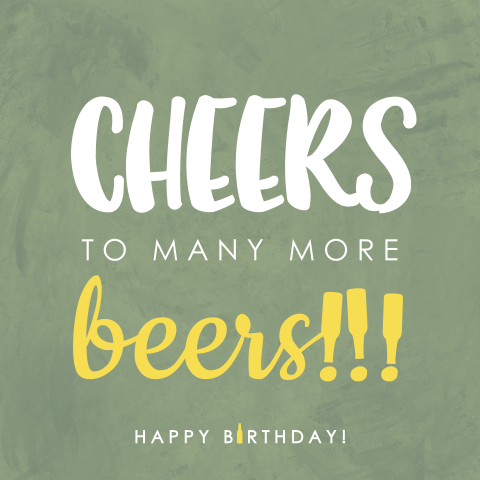 Grappige verjaardagskaart - Cheers to many more beers!