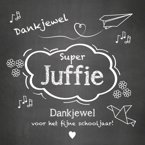 Bedankt Super juf krijtbord met doodles