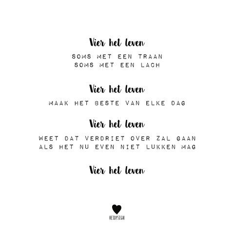 Gedichtenkaart aanmoediging Zwart-wit kaart "Vier het leven"