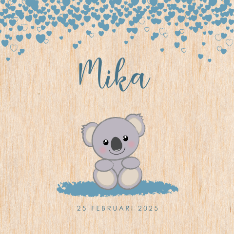 HOUT Geboortekaart jongen lief koalabeertje Mika