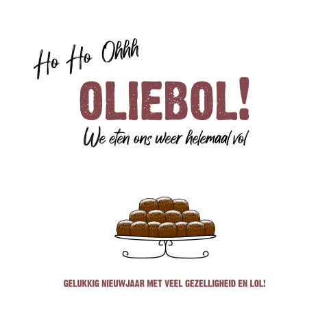 Nieuwjaar wenskaart met grapje oliebol we eten ons vol