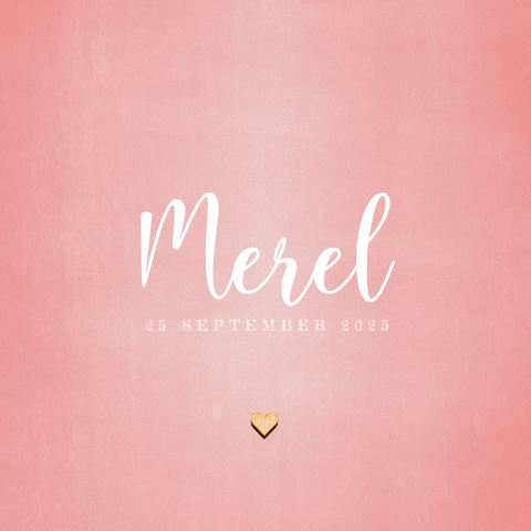 Geboortekaart meisje roze met een echt houten hartje