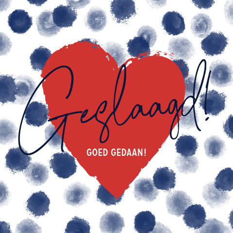 Geslaagd! hippe felicitatie blauwe stippen en rood hart