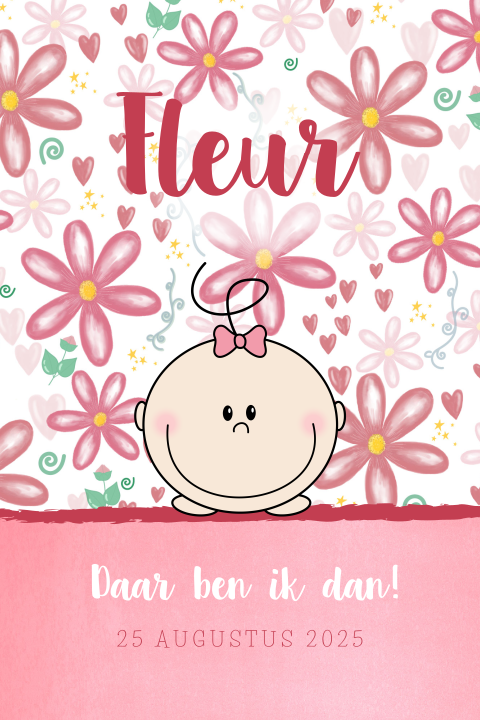 Vrolijk geboortekaartje meisje bloemen en hartjes Fleur
