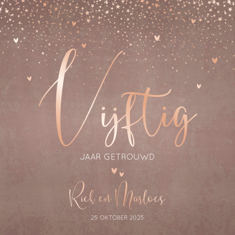 Stijlvolle jubileumkaart velvetlook 50 jaar getrouwd rosegoudfolie