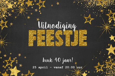 Feestelijke uitnodiging feestje krijtbord zwart goud sterren Luuk
