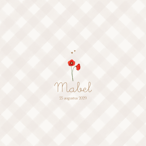 Minimalistisch geboortekaartje met zachte ruitjes en klaproos - Mabel