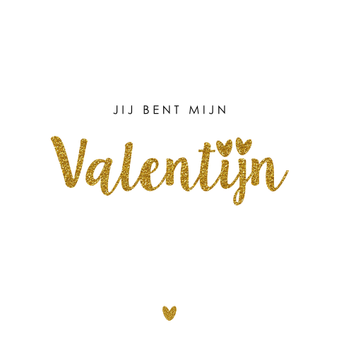 Valentijnskaart modern goudkleurige glitter tekst hartjes
