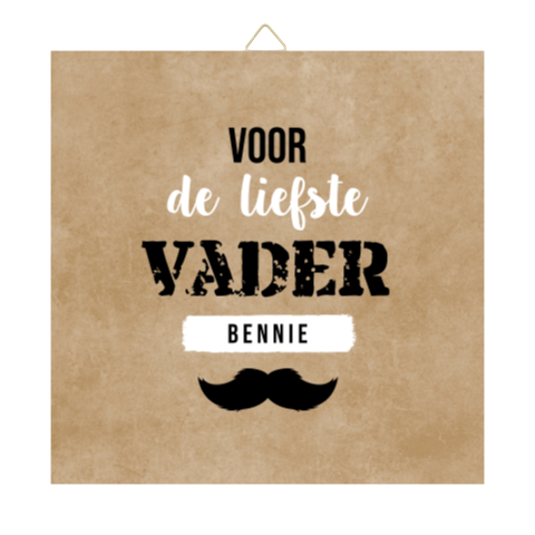 Tegeltje Vaderdag | Vaderdagcadeau met naam