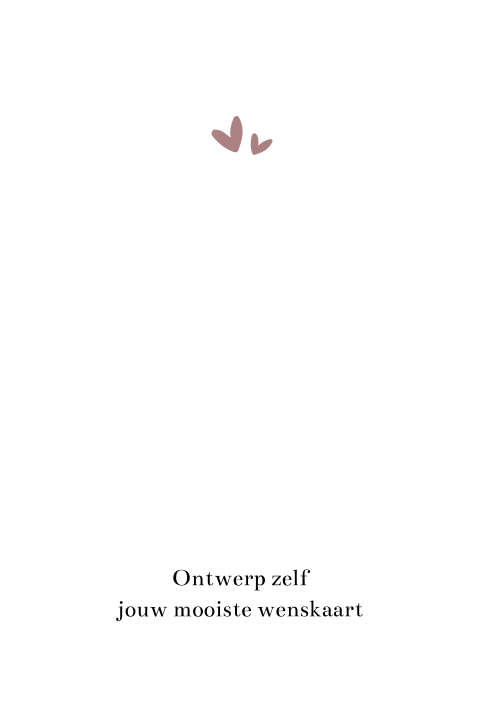 Ontwerp je eigen wenskaart