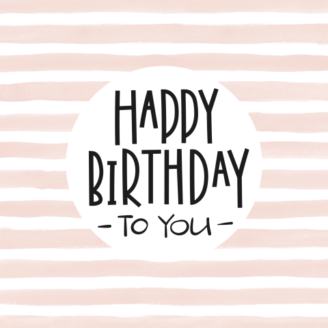 vrolijke verjaardagskaart Happy Birthday to you blush strepen
