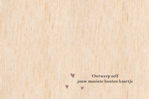 Ontwerp zelf jullie houten geboortekaartje | liggend formaat