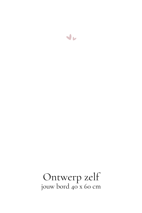 Raambord geboorte 40x60 cm staand zelf ontwerpen