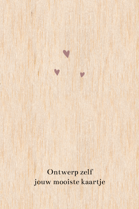 Ontwerp zelf jullie houten geboortekaartje | staand formaat