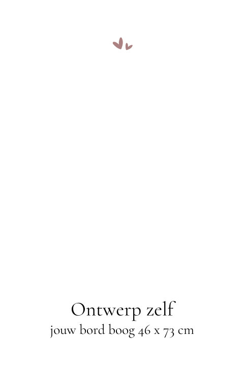 Welkomstbord boog zelf ontwerpen