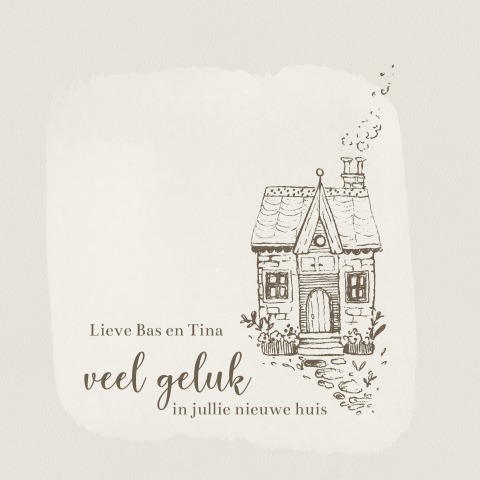 Veel geluk in jullie nieuwe huis