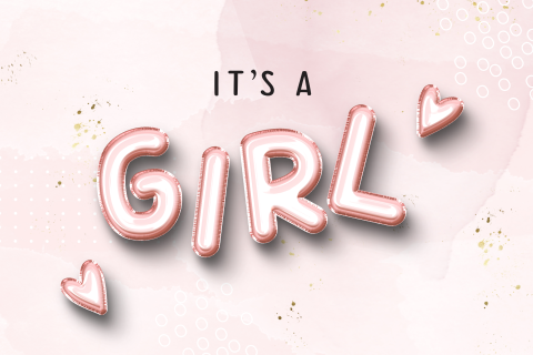 Felicitatie geboorte dochter - It's a girl