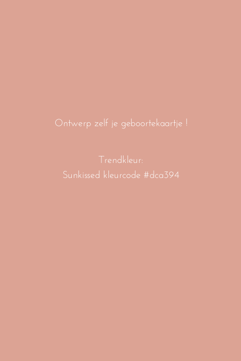 Geboortekaartje zelf ontwerpen trendkleur 2021 sunkissed