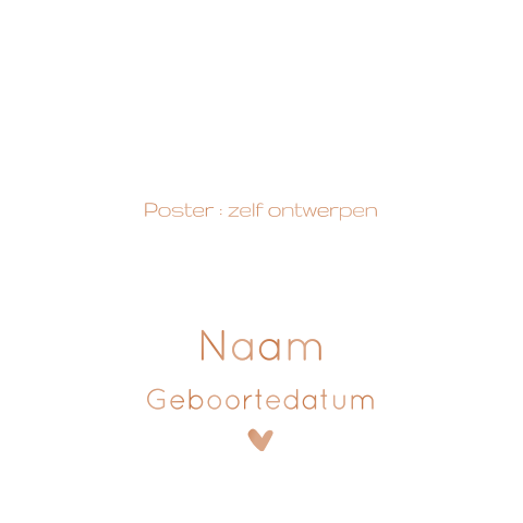 Geboorteposter zelf ontwerpen foliedruk babykamer