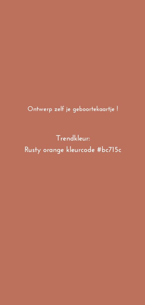 Geboortekaartje zelf ontwerpen trendkleur roest aardetint