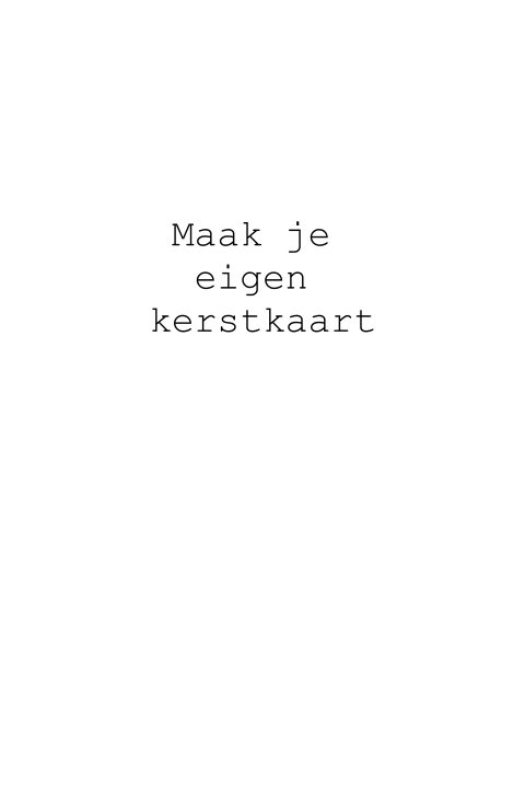 Maak je eigen kerstkaartje - staand